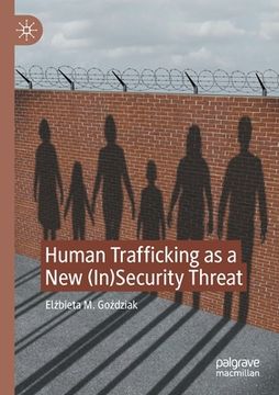 portada Human Trafficking as a New (In)Security Threat (in English)