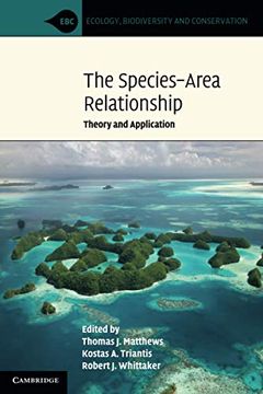 portada The Species–Area Relationship: Theory and Application (Ecology, Biodiversity and Conservation) 