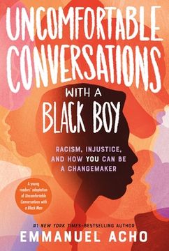 portada Uncomfortable Conversations With a Black boy (en Inglés)