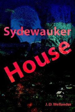 portada sydewauker house (en Inglés)