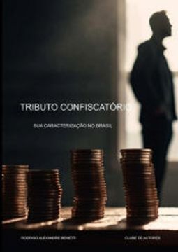 portada Tributo Confiscatório sua Caracterização no Brasil (en Portugués)