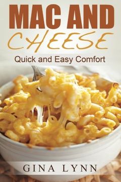 portada Mac and Cheese: Quick and Easy Comfort