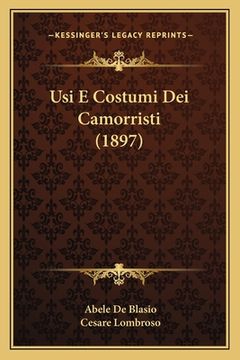 portada Usi E Costumi Dei Camorristi (1897) (en Italiano)
