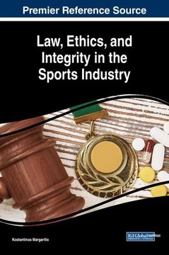 portada Law, Ethics, and Integrity in the Sports Industry (Advances in Business Information Systems and Analytics) (en Inglés)