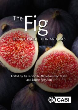 portada The Fig: Botany, Production and Uses (en Inglés)