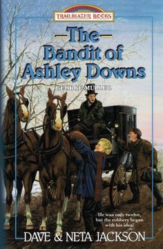portada The Bandit of Ashley Downs: Introducing George Müller: Volume 7 (Trailblazer Books) (en Inglés)