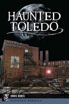 portada Haunted Toledo (Haunted America) (en Inglés)