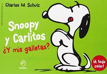 portada Snoopy y Carlitos 8.  Y mis Galletas?