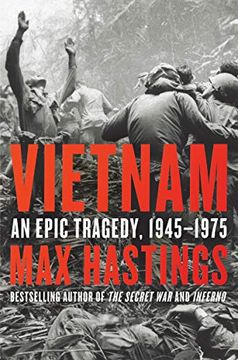 portada Vietnam: An Epic Tragedy, 1945-1975 