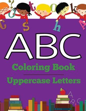 portada ABC Coloring Book: Uppercase Letters (en Inglés)