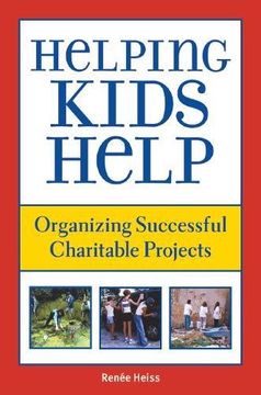 portada Helping Kids Help: Organizing Successful Charitable Projects