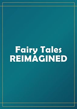 portada Push Your Creativity: Reimagining Fairy Tales Through Illustration (en Inglés)