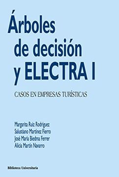portada ÁRBOLES DE DECISIÓN Y ELECTRA I: CASOS EN EMPRESAS TURÍSTICAS