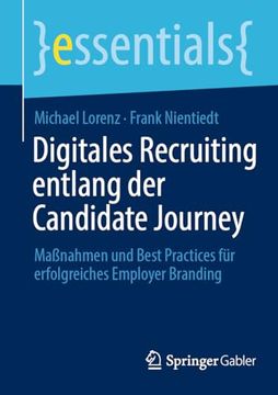 portada Digitales Recruiting Entlang der Candidate Journey: Maßnahmen und Best Practices für Erfolgreiches Employer Branding (in German)
