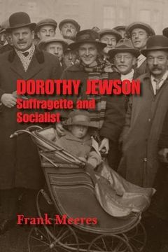 portada Dorothy Jewson - Suffragette and Socialist