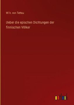 portada Ueber die Epischen Dichtungen der Finnischen Völker (en Alemán)