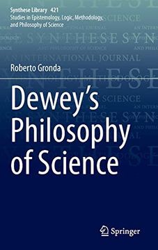 portada Dewey's Philosophy of Science (Synthese Library) (en Inglés)