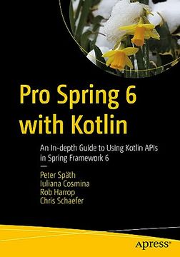 portada Pro Spring 6 With Kotlin: An In-Depth Guide to Using Kotlin Apis in Spring Framework 6 (en Inglés)