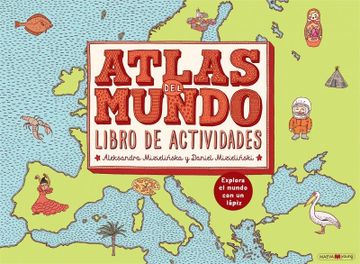 portada Atlas del Mundo. Libro de Actividades: Explora el Mundo con un Lápiz (Libros Para los que Aman los Libros) (in Spanish)