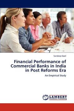 portada financial performance of commercial banks in india in post reforms era (en Inglés)