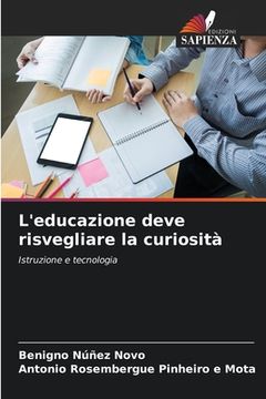 portada L'educazione deve risvegliare la curiosità (in Italian)