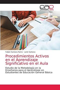 portada Procedimientos Activos en el Aprendizaje Significativo en el Aula: Estudio de la Metodología en la Enseñanza Para el Aprendizaje en Estudiantes de Educación General Básica