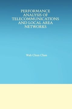 portada Performance Analysis of Telecommunications and Local Area Networks (The Springer International Series in Engineering and Computer Science)