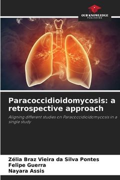 portada Paracoccidioidomycosis: a retrospective approach