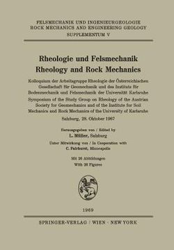 portada Rheologie Und Felsmechanik / Rheology and Rock Mechanics: Kolloquium Der Arbeitsgruppe Rheologie Der Österreichischen Gesellschaft Für Geomechanik Und (in German)