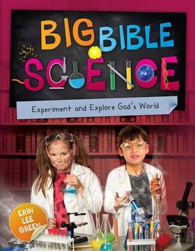 portada Big Bible Science: Experiment and Explore God's World