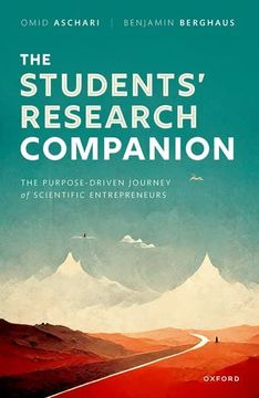 portada The Student's Research Companion: The Purpose-Driven Journey of Scientific Entrepreneurs (en Inglés)
