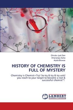 portada History of Chemistry Is Full of Mystery (en Inglés)