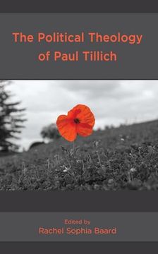 portada The Political Theology of Paul Tillich (Faith and Politics: Political Theology in a new Key) (in English)