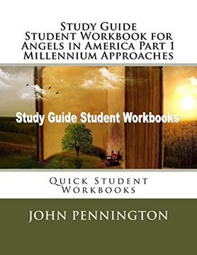 portada Study Guide Student Workbook for Angels in America Part 1 Millennium Approaches: Quick Student Workbooks