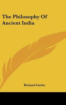 portada the philosophy of ancient india (in English)