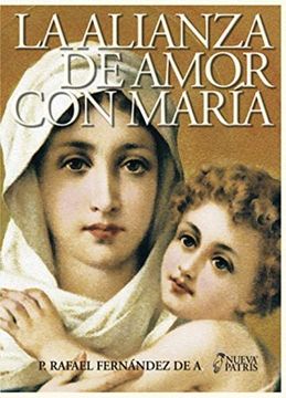 portada La Alianza de amor con María (in Spanish)