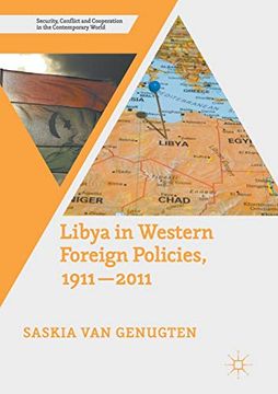 portada Libya in Western Foreign Policies, 1911-2011 (Security, Conflict and Cooperation in the Contemporary World) (en Inglés)