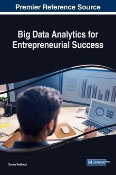 portada Big Data Analytics for Entrepreneurial Success (Advances in Business Information Systems and Analytics (Abisa)) (in English)
