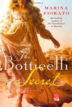 portada The Botticelli Secret: A Novel of Renaissance Italy (Reading Group Gold) (en Inglés)