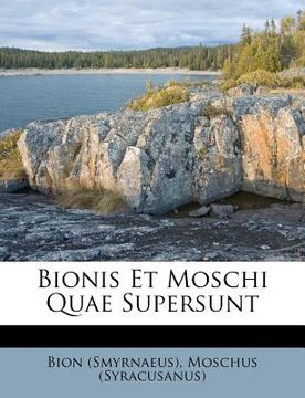 portada bionis et moschi quae supersunt (en Inglés)