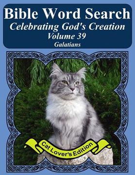 portada Bible Word Search Celebrating God's Creation Volume 39: Galatians Extra Large Print (en Inglés)