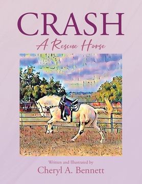 portada Crash: A Rescue Horse (in English)