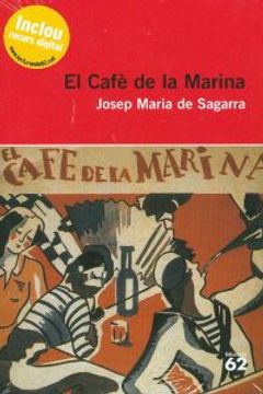 portada El Cafè de la Marina (+ Recurs Digital): Inclou Recurs Digital (Educació 62) (en Catalá)