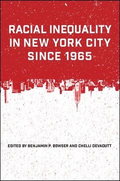 portada Racial Inequality in new York City Since 1965 (en Inglés)
