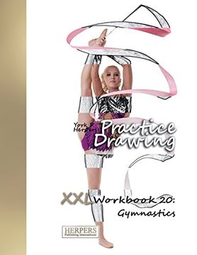 portada Practice Drawing - xxl Workbook 20: Gymnastics (Volume 20) (in English)