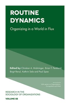 portada Routine Dynamics: Organizing in a World in Flux (en Inglés)