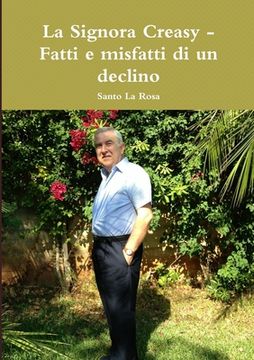 portada La Signora Creasy - Fatti e misfatti di un declino (en Italiano)