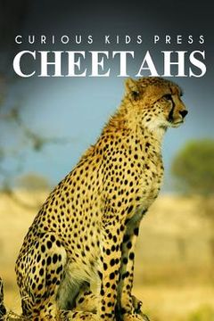 portada Cheetah - Curious Kids Press (en Inglés)