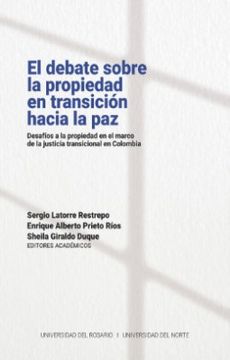 portada El Dedate Sobre la Propiedad en Transicion Hacia la paz (in Spanish)