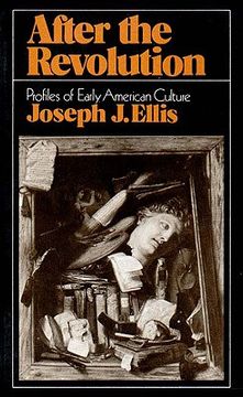 portada after the revolution: profiles of early american culture (en Inglés)